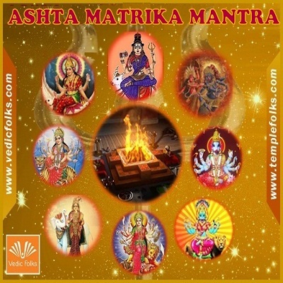 Ashta Matrika Mantra - Vedicfolks Blog
